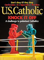 U.S. Catholic: April 2007